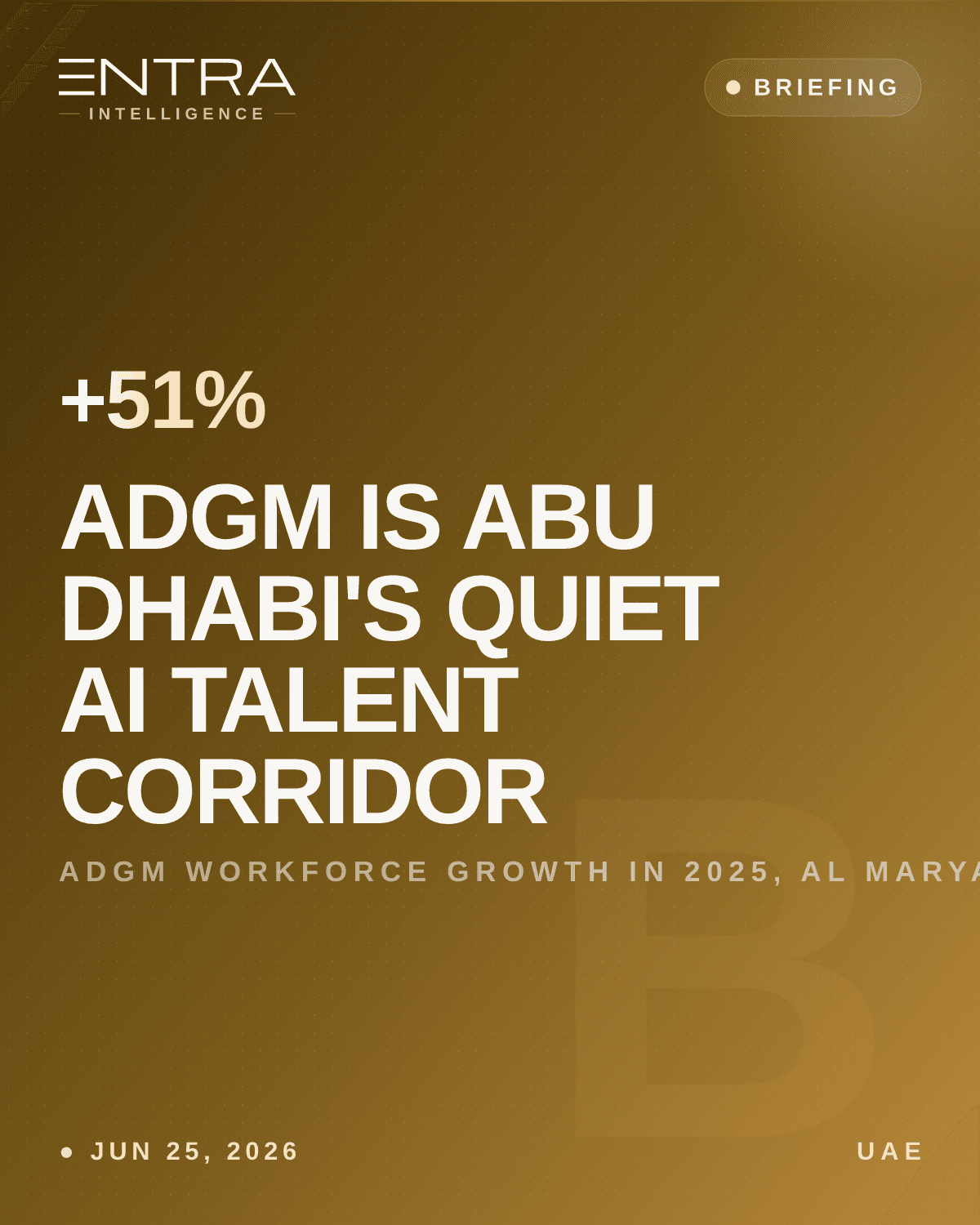 ADGM Is Abu Dhabi's Quiet AI Talent Corridor