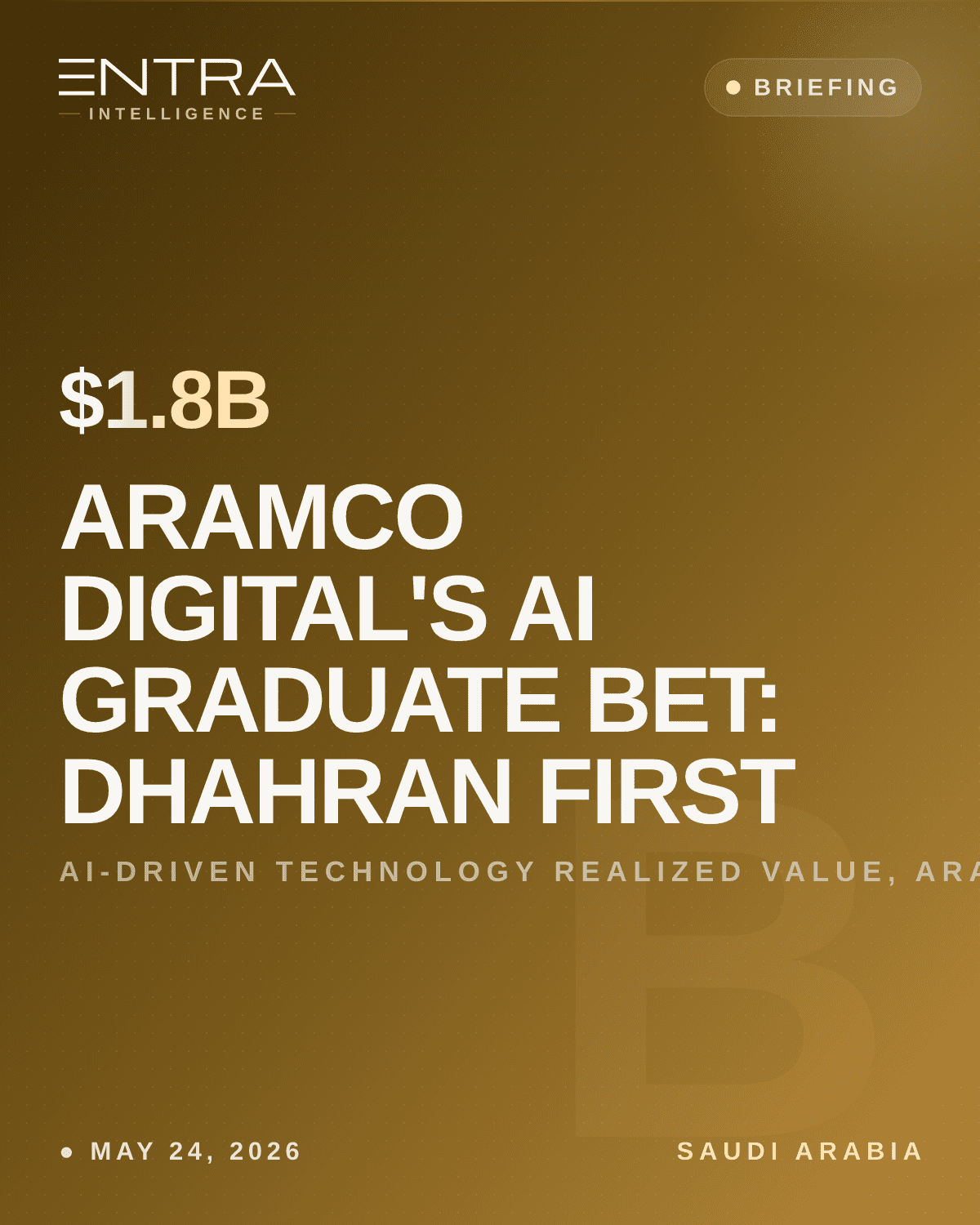 Aramco Digital's AI Graduate Bet: Dhahran First