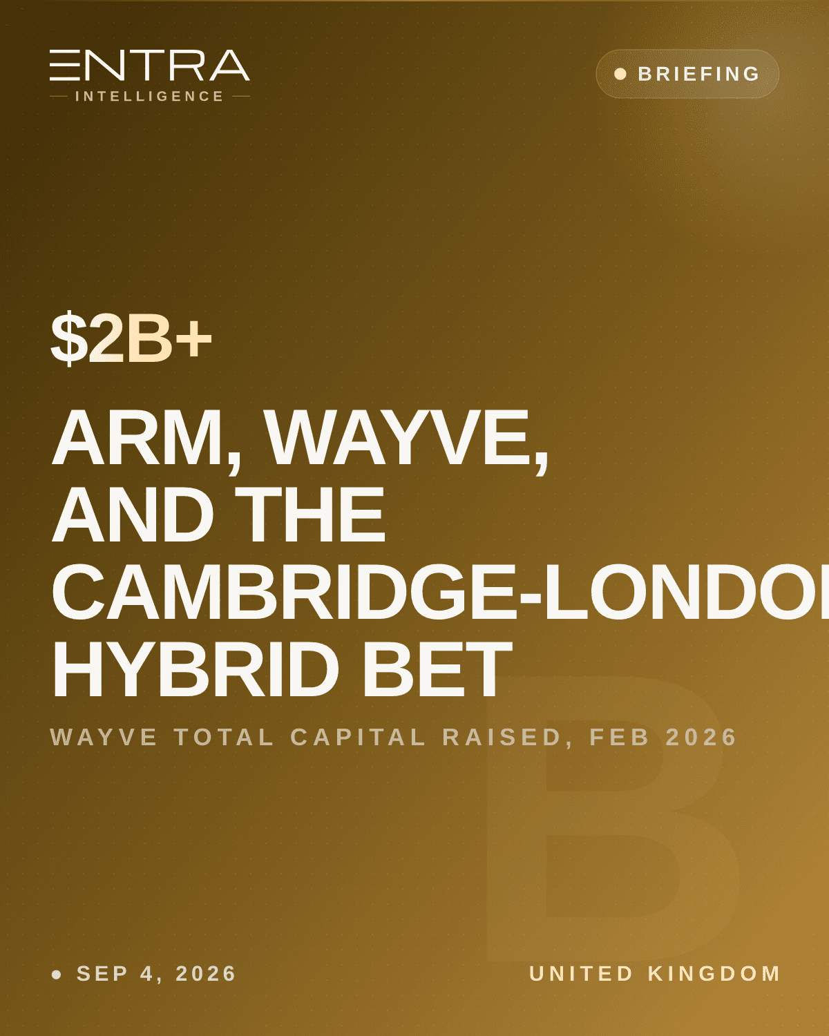 Arm, Wayve, and the Cambridge-London Hybrid Bet