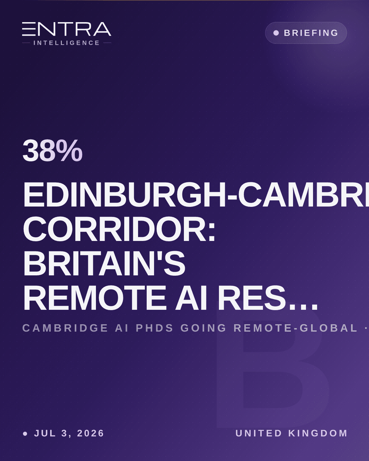Edinburgh-Cambridge Corridor: Britain's Remote AI Research Engine