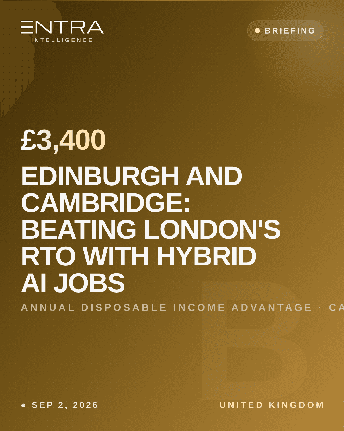 Edinburgh and Cambridge: Beating London's RTO With Hybrid AI Jobs