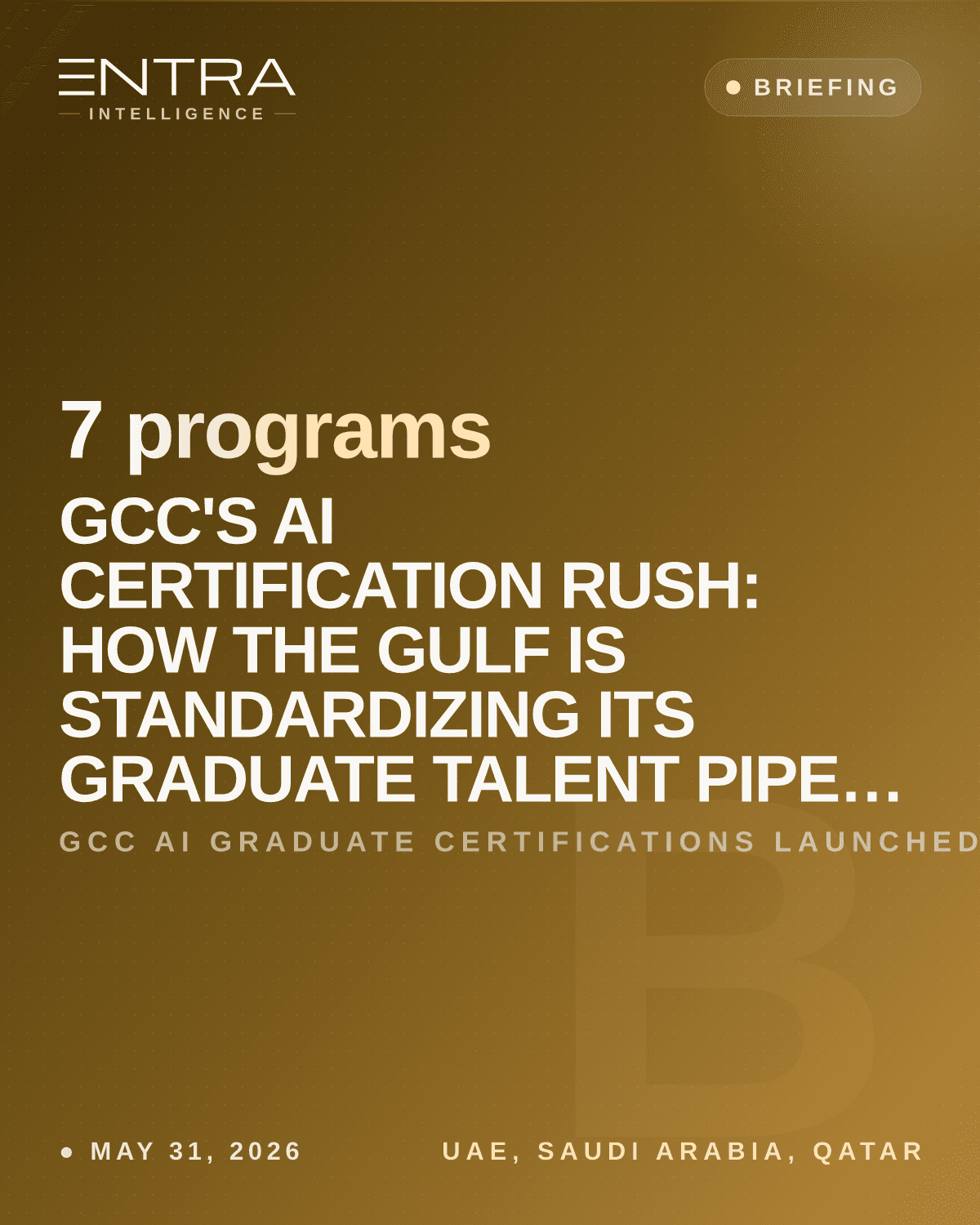 GCC's AI Certification Rush: How the Gulf Is Standardizing Its Graduate Talent Pipeline