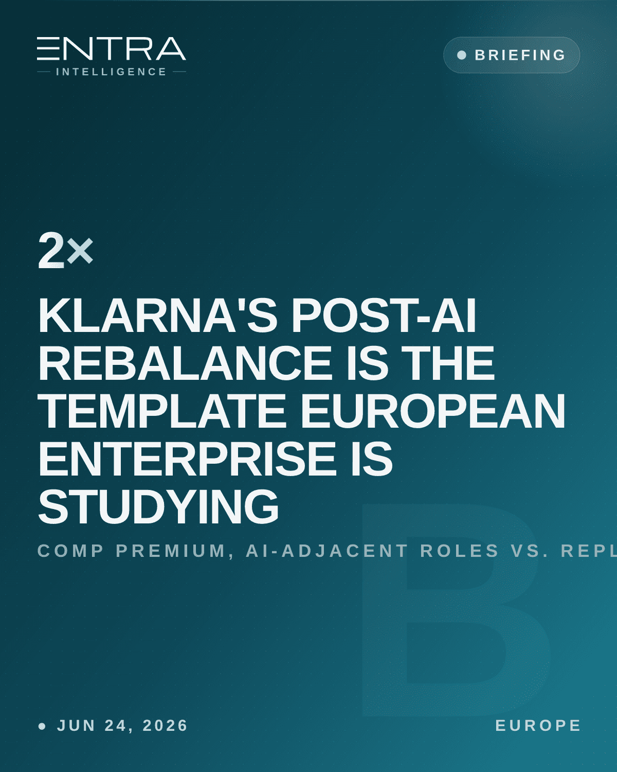 Klarna's Post-AI Rebalance Is the Template European Enterprise Is Studying