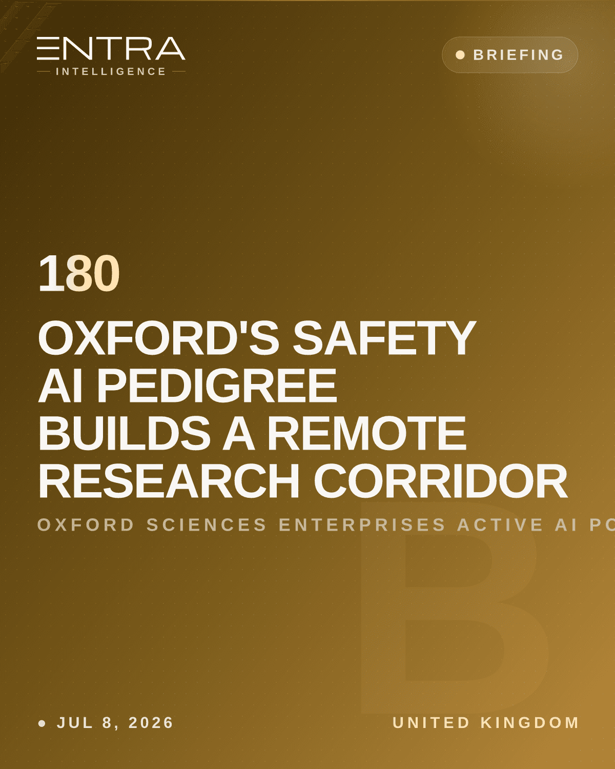 Oxford's Safety AI Pedigree Builds a Remote Research Corridor