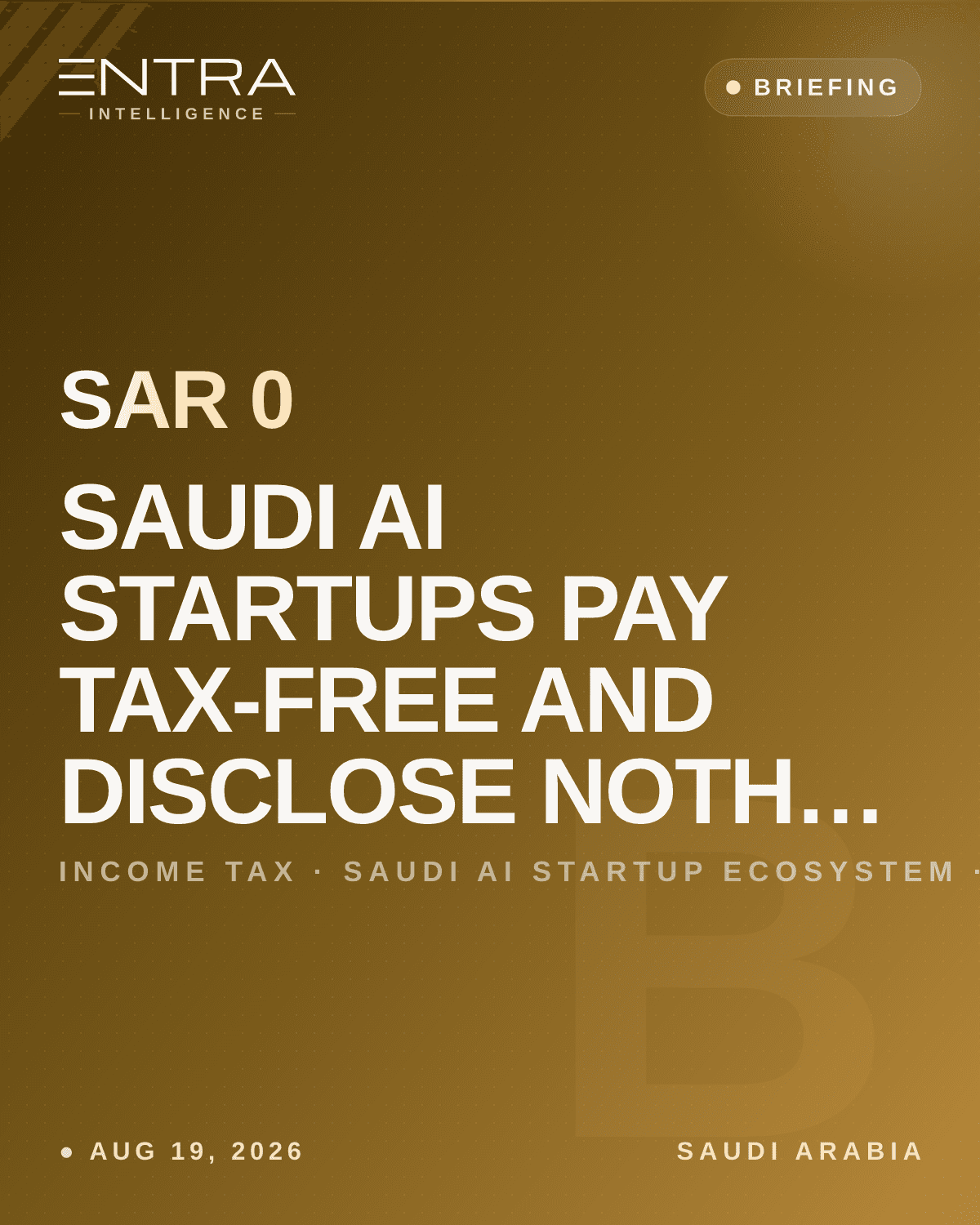 Saudi AI Startups Pay Tax-Free and Disclose Nothing