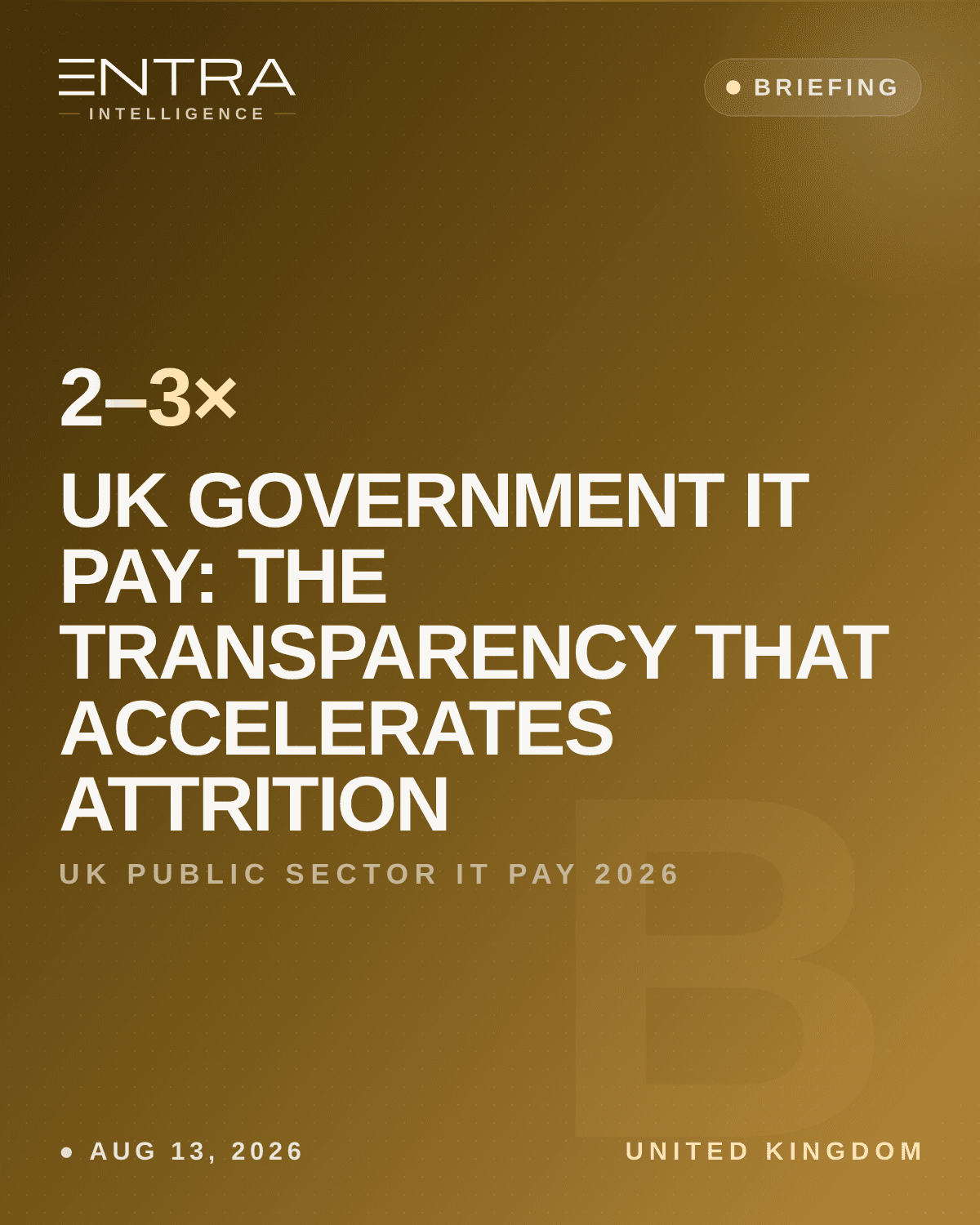 UK Government IT Pay: The Transparency That Accelerates Attrition