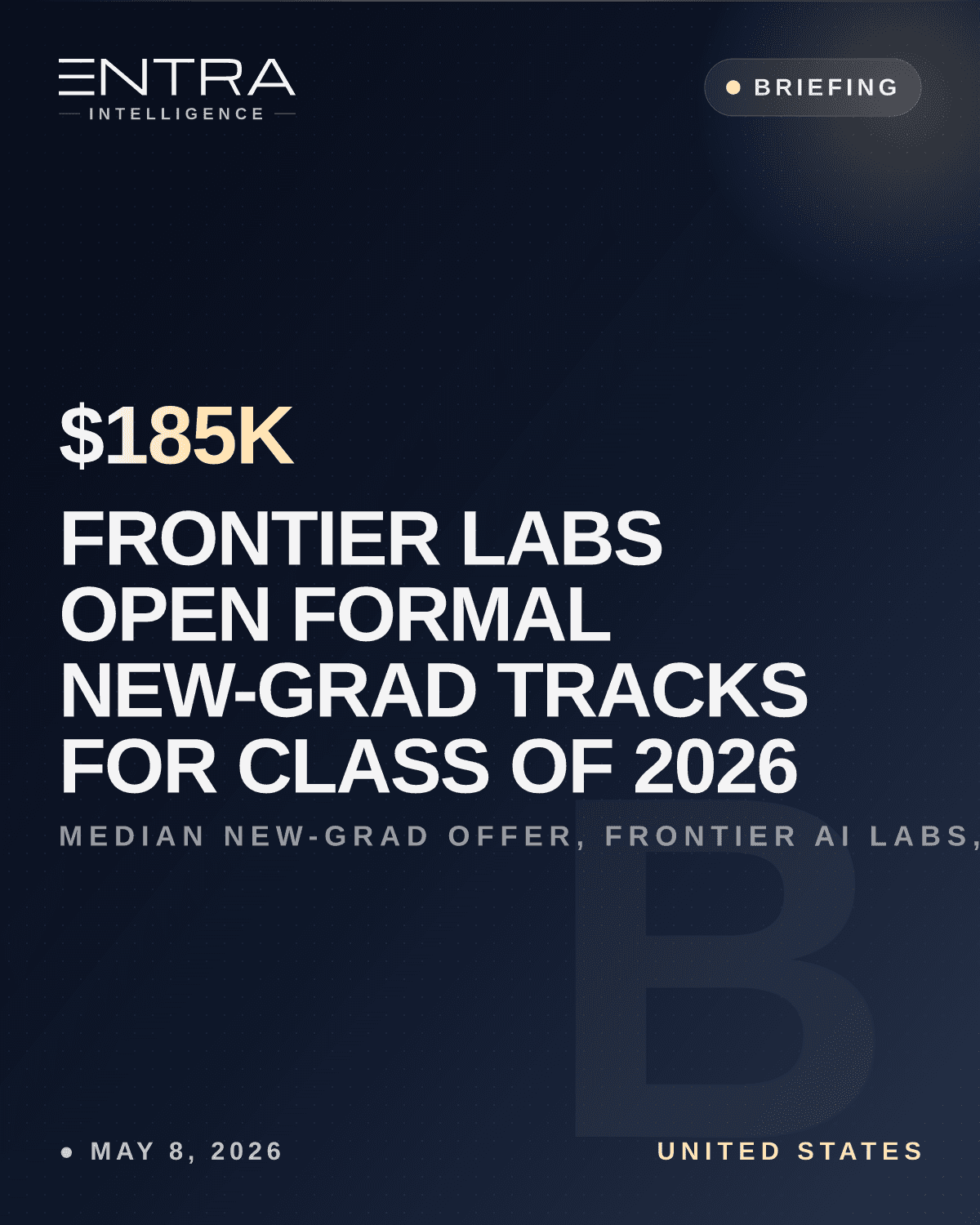 Frontier labs open formal new-grad tracks for Class of 2026