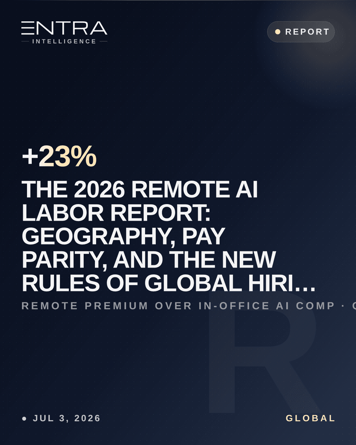 The 2026 Remote AI Labor Report: Geography, Pay Parity, and the New Rules of Global Hiring