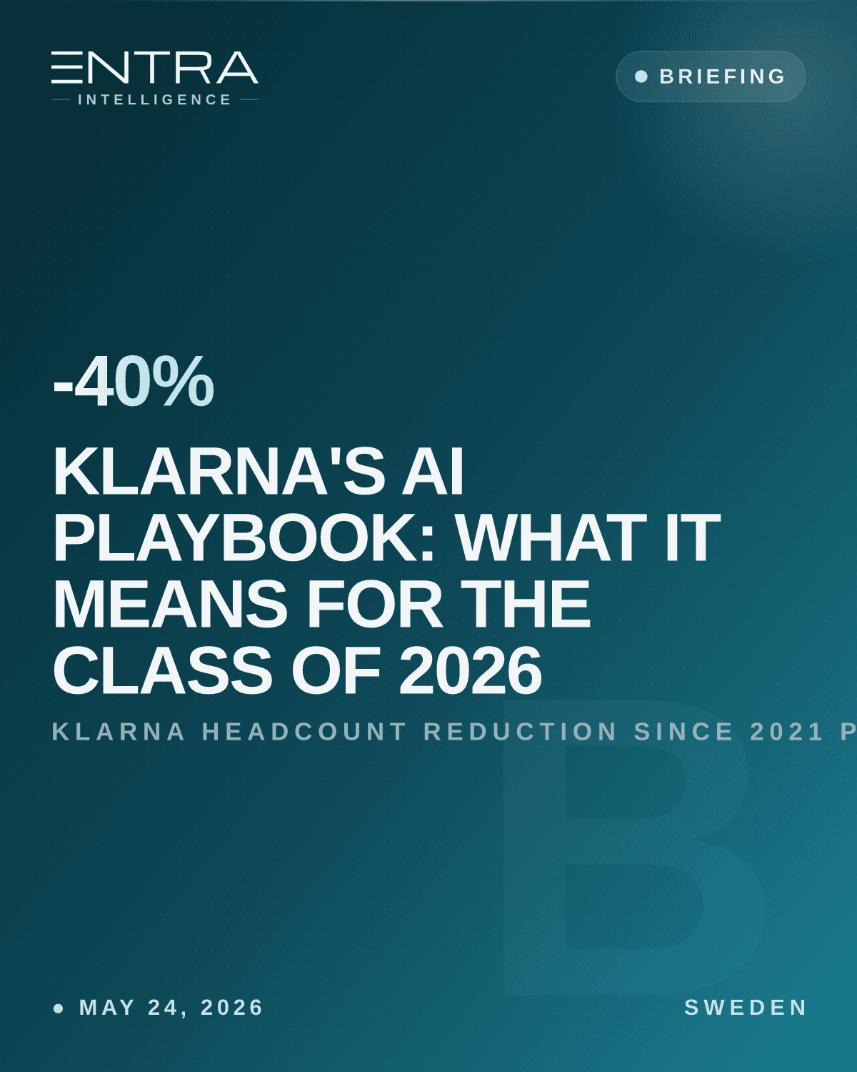 Klarna's AI Playbook: What It Means for the Class of 2026