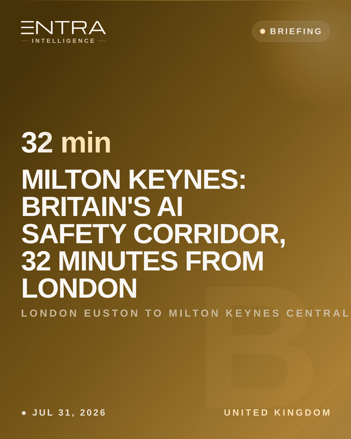Milton Keynes: Britain's AI Safety Corridor, 32 Minutes from London