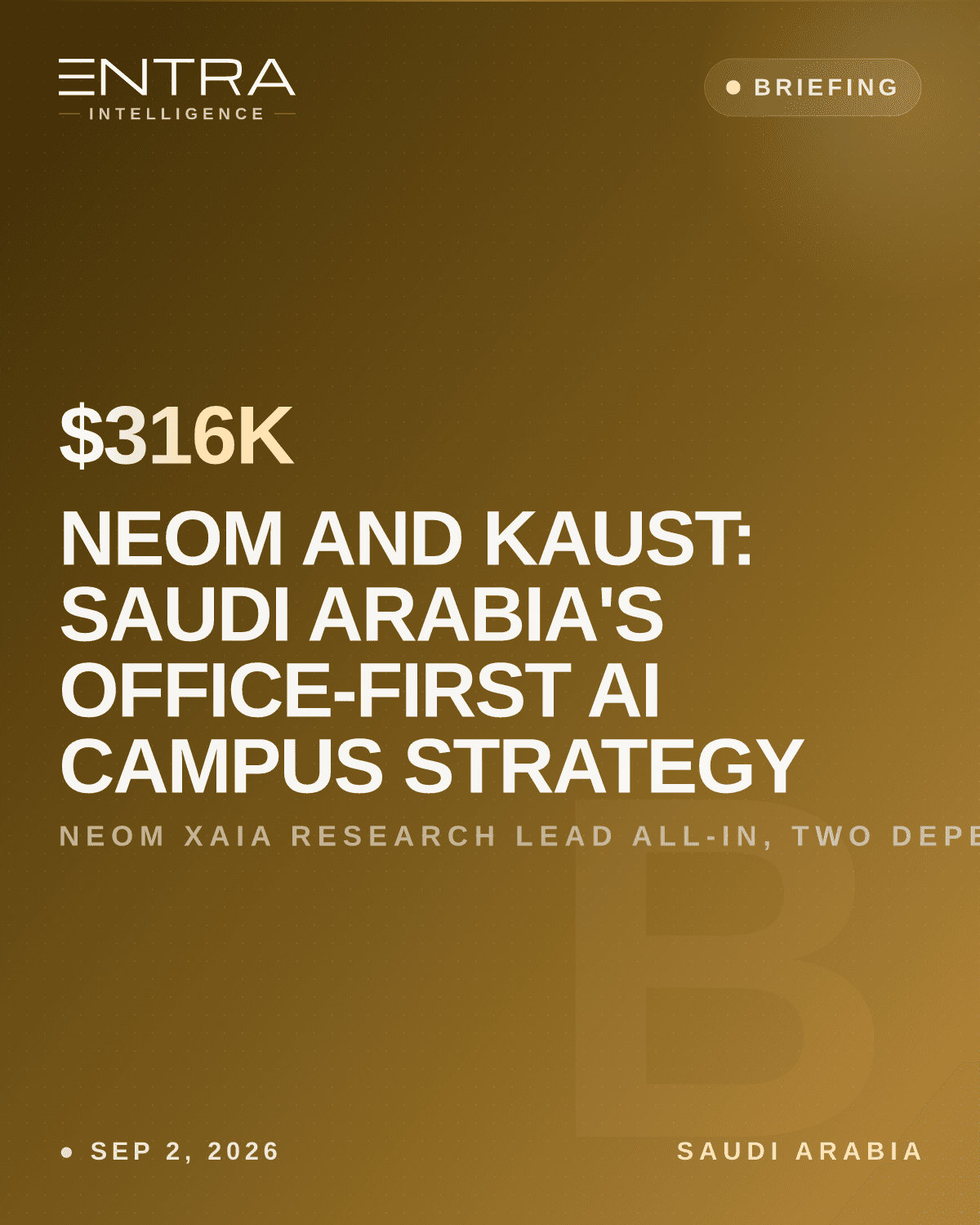 NEOM and KAUST: Saudi Arabia's Office-First AI Campus Strategy
