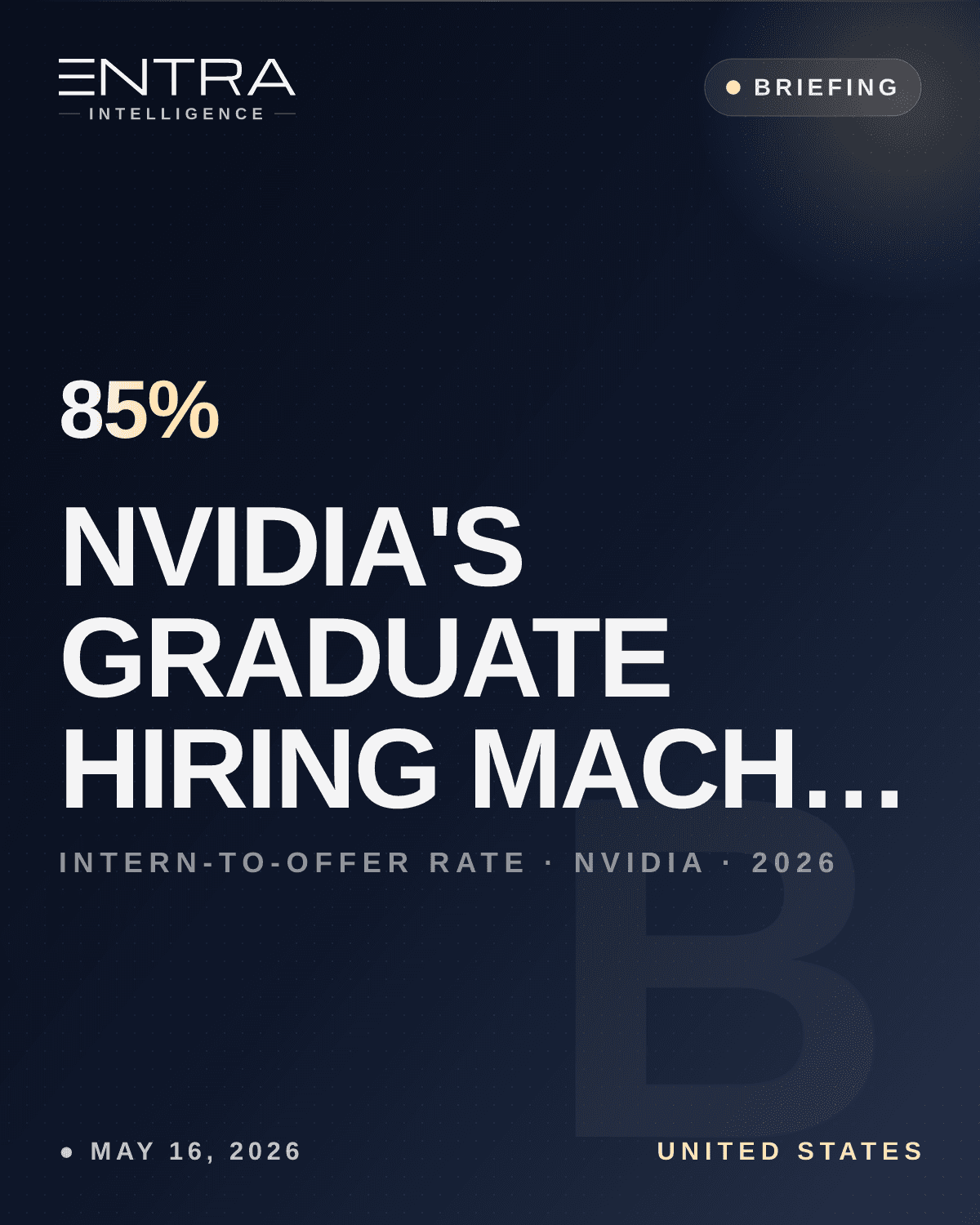 Nvidia's Graduate Hiring Machine 2026