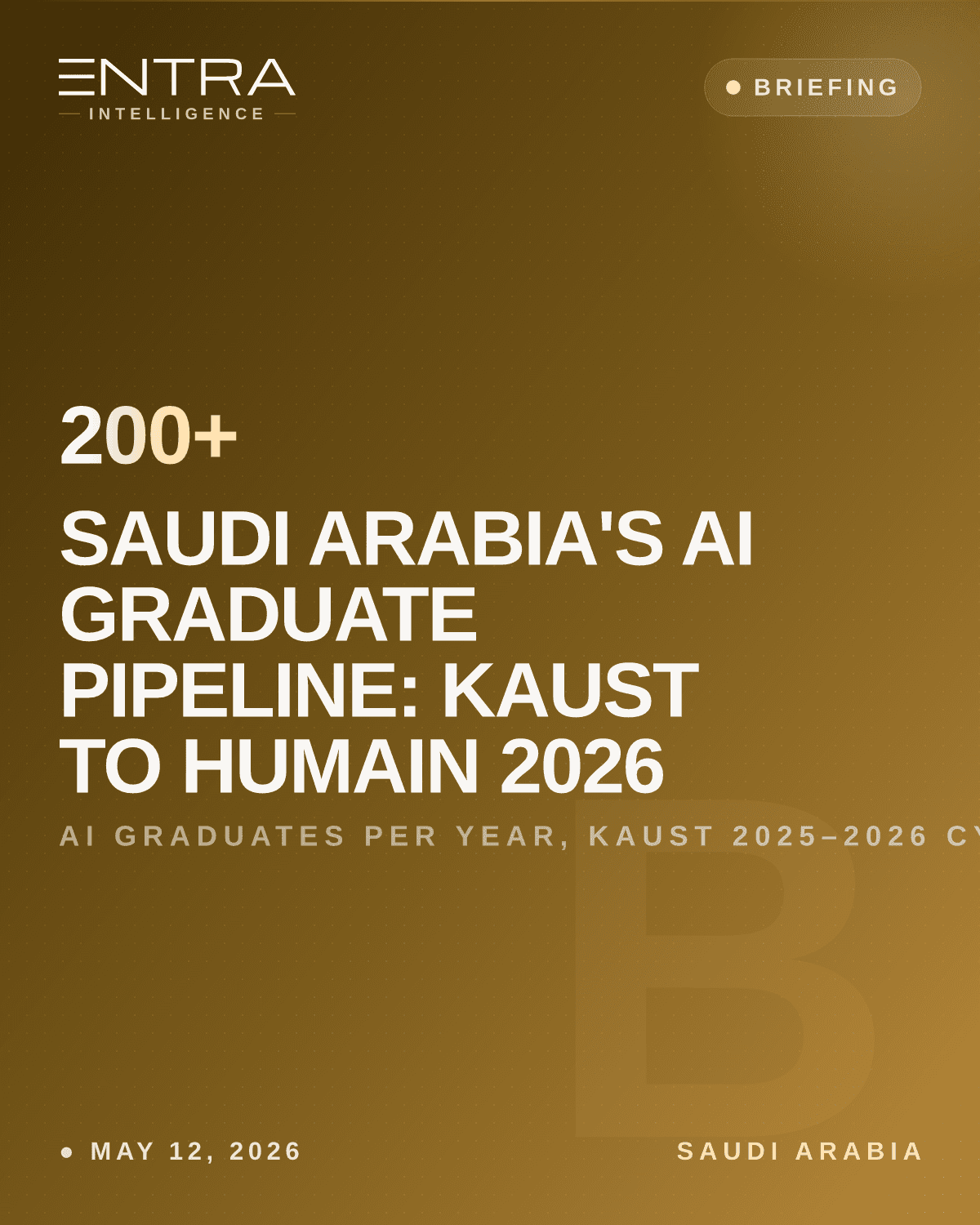 Saudi Arabia's AI Graduate Pipeline: KAUST to Humain 2026