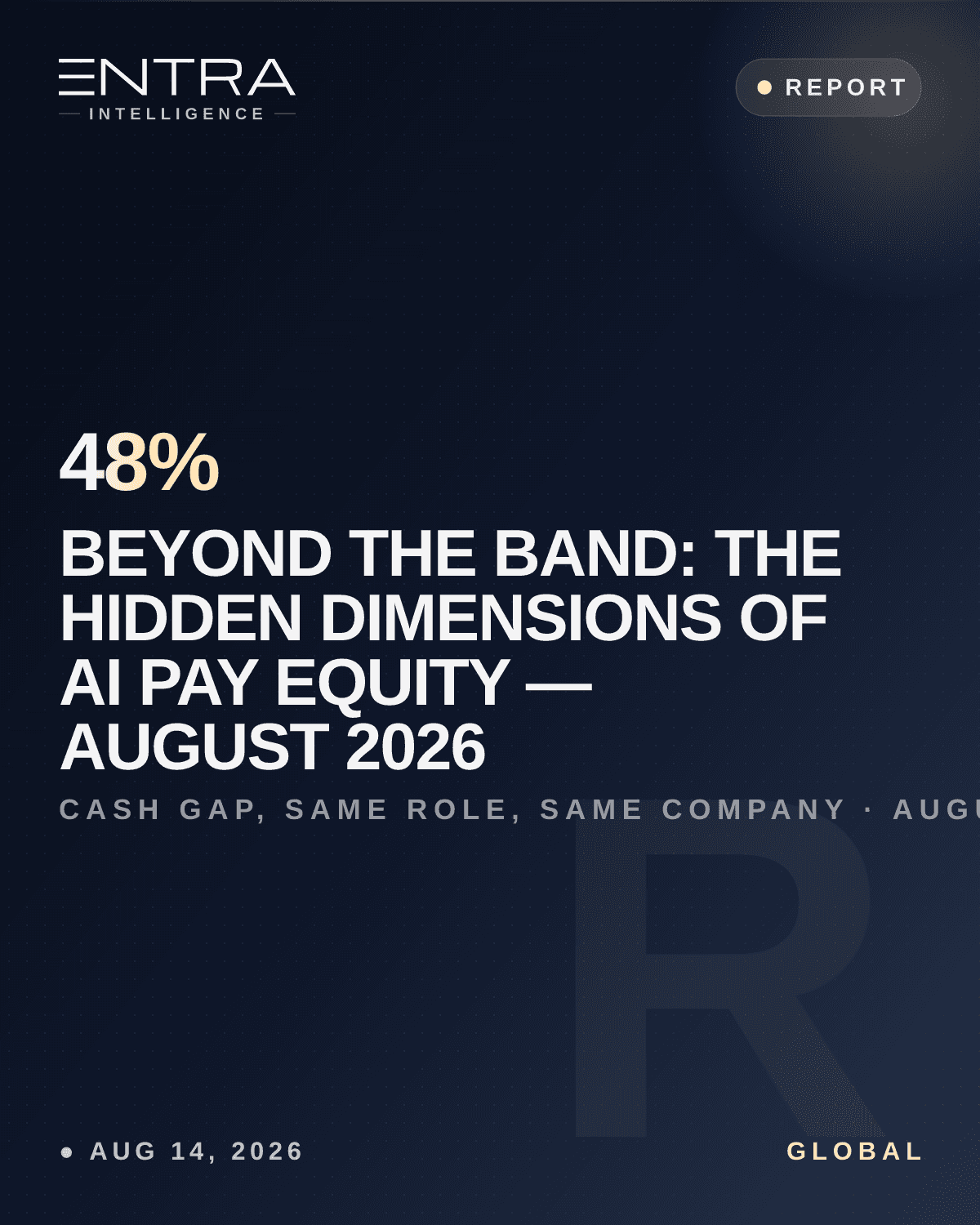 Beyond the Band: The Hidden Dimensions of AI Pay Equity — August 2026