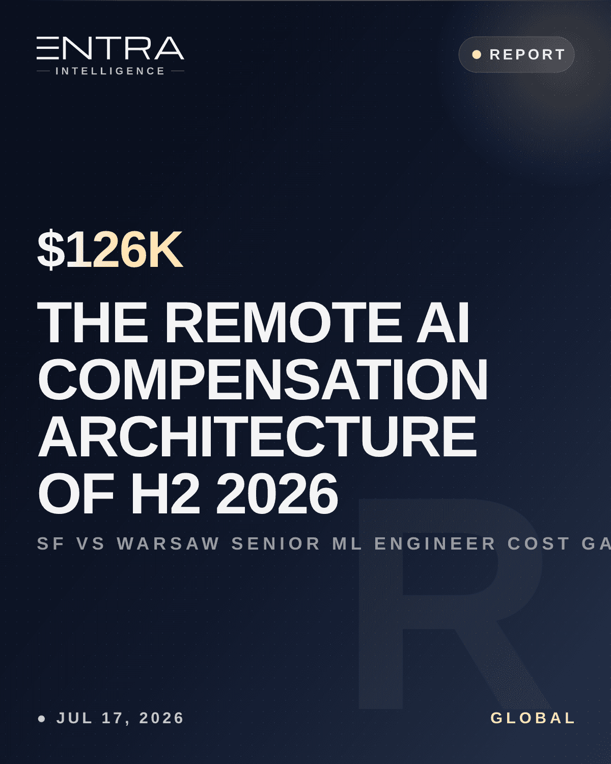 The Remote AI Compensation Architecture of H2 2026
