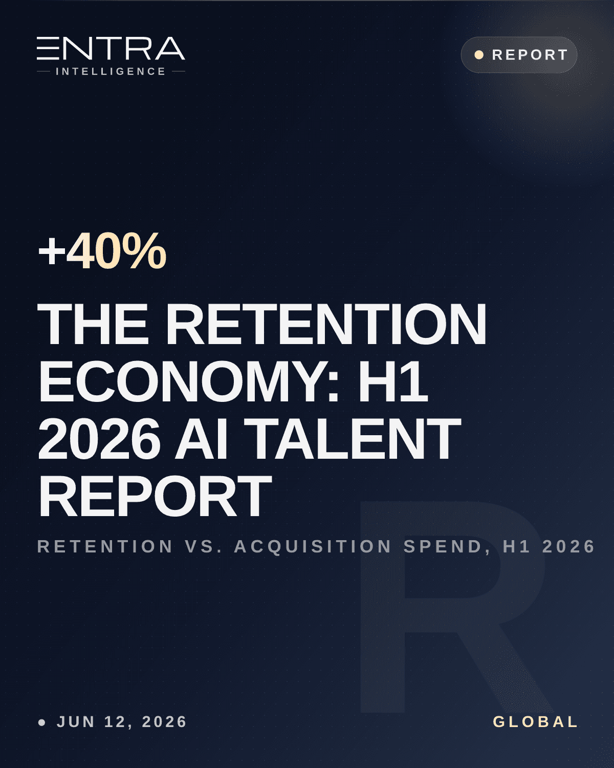 The Retention Economy: H1 2026 AI Talent Report